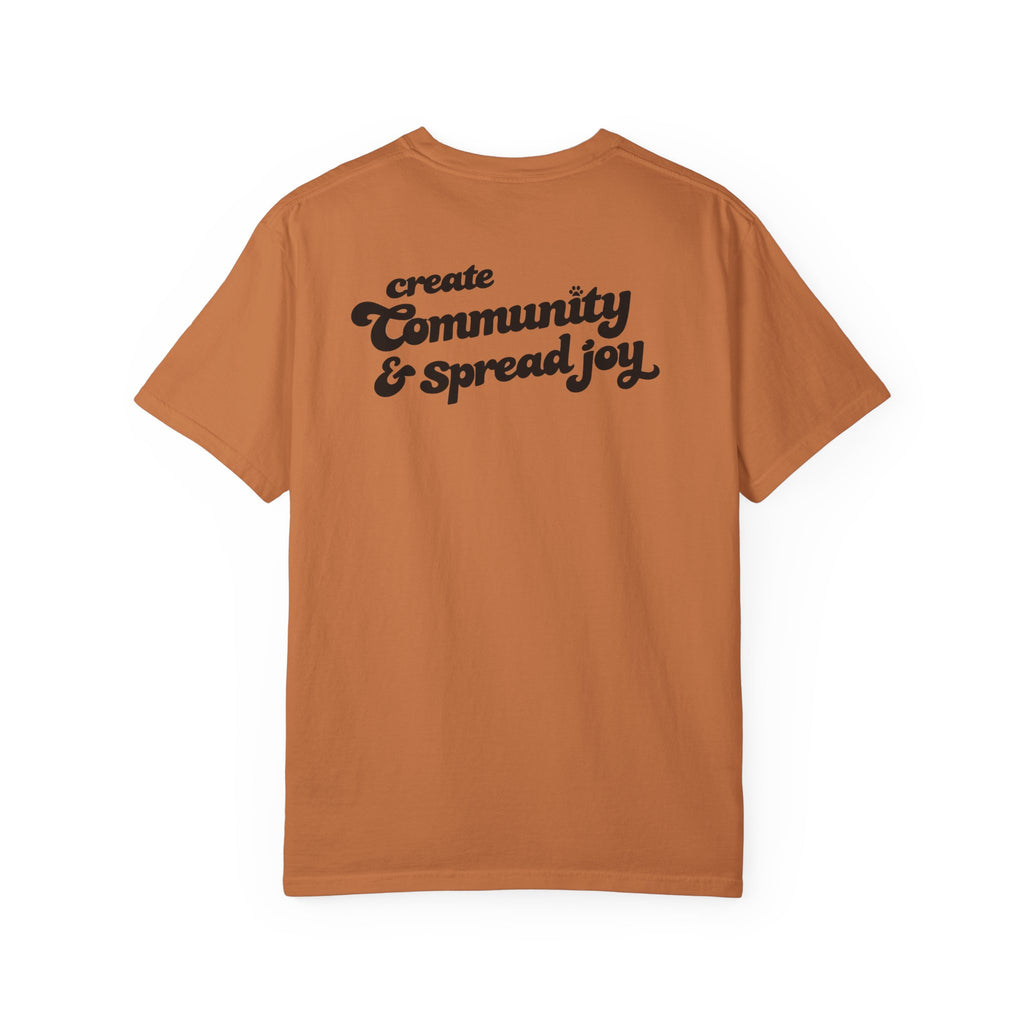 Comfort Colors W/ Create Community & Spread Joy!